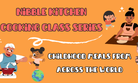 Cooking Class Series: Favorite Childhood Meals from Around the World
